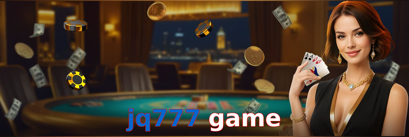 Jq777 game